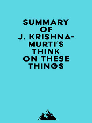 cover image of Summary of J. Krishnamurti's Think on These Things